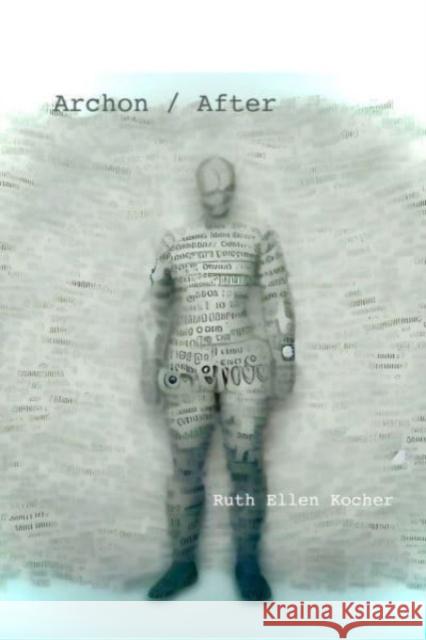 Archon / After Ruth Ellen Kocher 9781632431578 Omnidawn