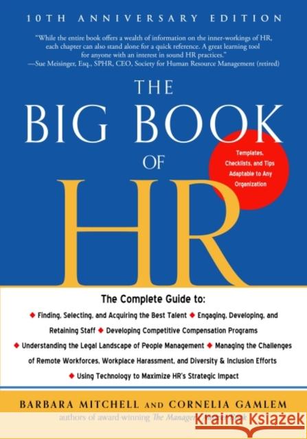 The Big Book of Hr, 10th Anniversary Edition Barbara Mitchell Cornelia Gamlem 9781632651945 Career Press