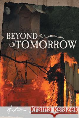 Beyond Tomorrow Autumn Jackson Counts 9781632691804