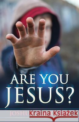 Are You Jesus? Joshua McClure 9781632694874