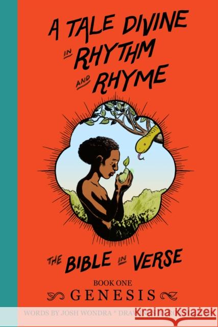 TALE DIVINE IN RHYTHM & RHYME JOSH WONDRA 9781632695369 GLOBAL PUBLISHER SERVICES