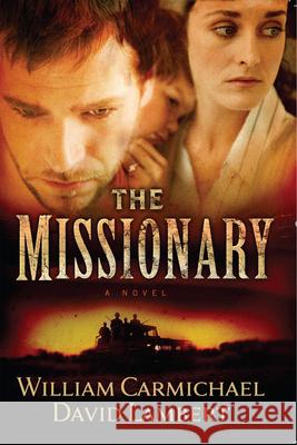 The Missionary David Lambert William Carmichael 9781632696090