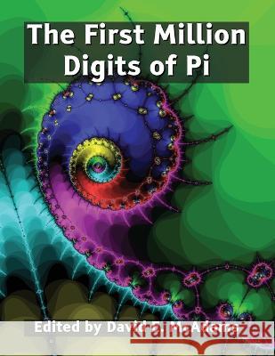 The First Million Digits of Pi David E McAdams   9781632703804 Life Is a Story Problem LLC