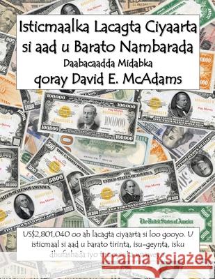 Isticmaalka lacagta ciyaarta si aad u barato nambarada: US$2,801,040 oo ah lacagta ciyaarta si loo gooyo. U isticmaal si aad u barato tirinta, isu-gey David E. McAdams 9781632707741 Life Is a Story Problem LLC