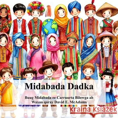 Midabada Dadka: Hordhac Midabada Adduunka ee Carruurta David E. McAdams 9781632708779 Life Is a Story Problem LLC