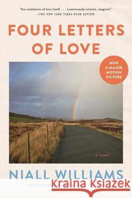 Four Letters of Love Niall Williams 9781632863188