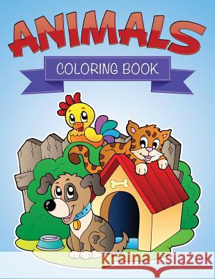 Animals Coloring Book LLC Speedy Publishing 9781632879677 Speedy Publishing LLC