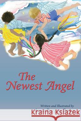 The Newest Angel Anne Burgess Rowe 9781632930392 Sunstone Press