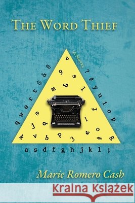 The Word Thief Marie Cash 9781632933331