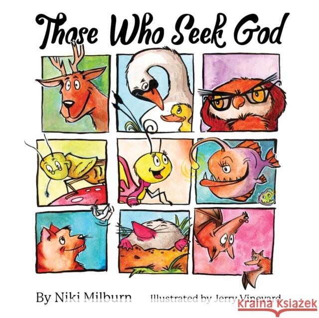 Those Who Seek God Niki Milburn Jerry Vineyard 9781632963376 Lucid Books