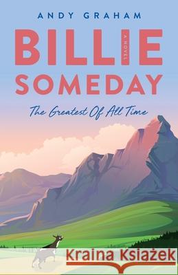 Billie Someday Andy Graham 9781632993861 River Grove Books
