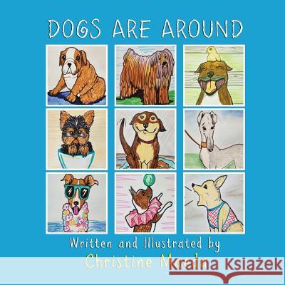Dogs Christine Maeda 9781633020962 Total Publishing and Media