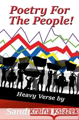 Poetry for the People! Sandra De Helen 9781633040342