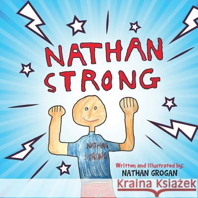 Nathan Strong Nathan Grogan Books That Heal Nathan Grogan 9781633084704