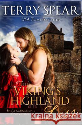 The Viking's Highland Lass Terry Spear 9781633110120 Terry Spear