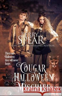 Cougar Halloween Mischief: A Novella Terry Spear 9781633110557 Terry Spear