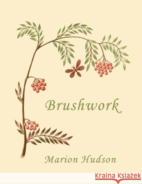 Brushwork: Elementary Brush-Forms (Yesterday's Classics) Marion Hudson   9781633341098 Yesterday's Classics