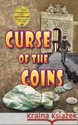 Curse of the Coins Dianne Ahern 9781633371316 Proving Press