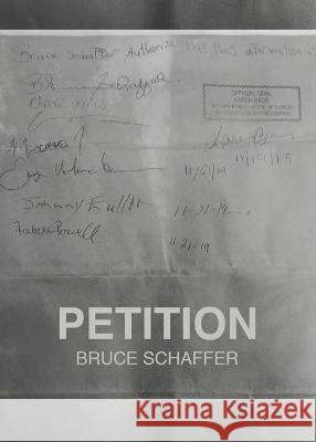 Petition Bruce Schaffer 9781633373815