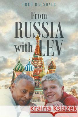 From Russia with Lev Fred Ragsdale 9781633382923