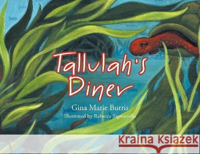 Tallulah's Diner Gina Marie Burris 9781633387782