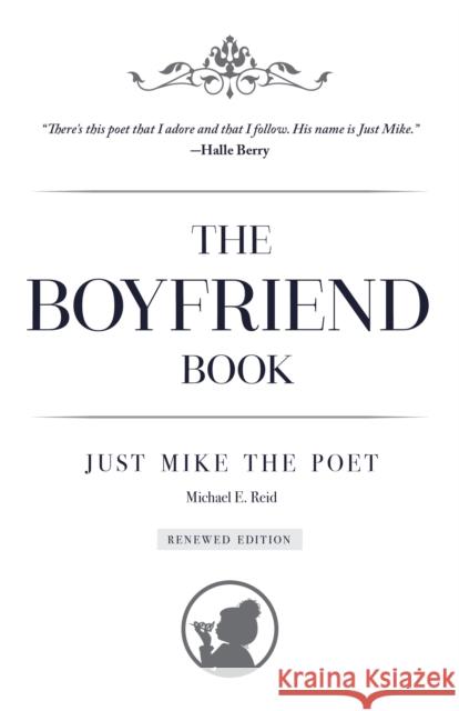 The Boyfriend Book Michael Reid 9781633538467