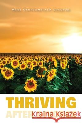 Thriving After Divorce Mary Adekson 9781633573604 New Harbor Press