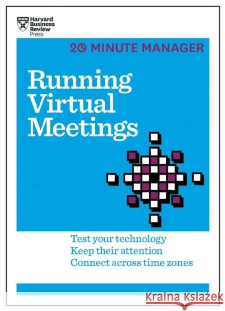 Running Virtual Meetings Harvard Business Review 9781633691490 Harvard Business School Press