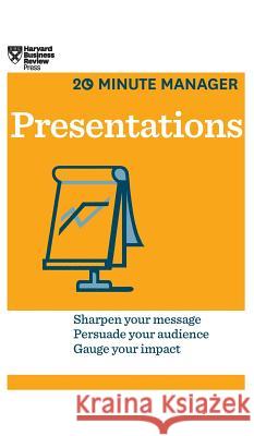 Presentations (HBR 20-Minute Manager Series) Harvard Business Review 9781633695740 Harvard Business School Press