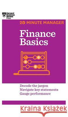 Finance Basics (HBR 20-Minute Manager Series) Harvard Business Review 9781633695771 Harvard Business School Press