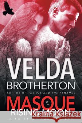 Masque of the Rising Moon Velda Brotherton 9781633732896 Lagan Press