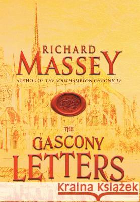 The Gascony Letters Richard Massey 9781633734302 Tiree Press