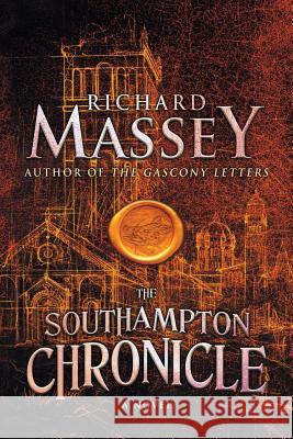 The Southampton Chronicle Richard Massey 9781633734739 Tiree Press