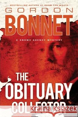 The Obituary Collector Gordon Bonnet 9781633736115