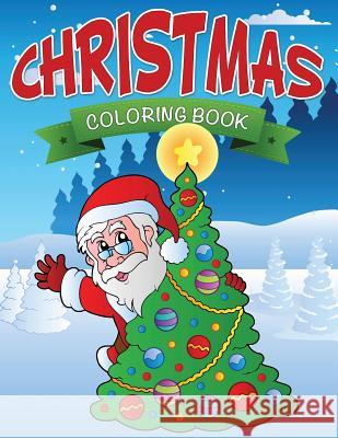 Christmas Coloring Book Speedy Publishin 9781633833753 Speedy Publishing LLC