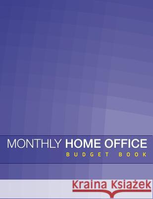 Monthly Home Office Budget Book Speedy Publishin 9781633835245 Speedy Publishing LLC