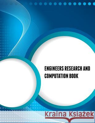 Engineers Research and Computation Book Speedy Publishin 9781633837515 Speedy Publishing LLC