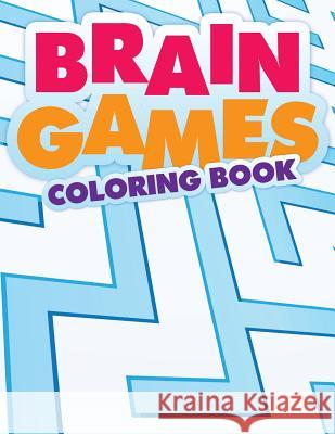 Brain Games Coloring Book Speedy Publishin 9781633837768 Speedy Publishing LLC