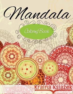 Mandala Coloring Book Speedy Publishin 9781633838482 Speedy Publishing LLC