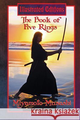 The Book of Five Rings (Illustrated Edition) Musashi Miyamoto Lew Hartman 9781633842854 Illustrated Books