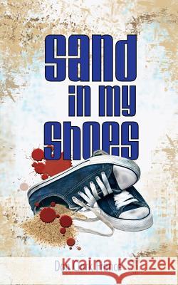 Sand in My Shoes Don Clark France   9781633843776