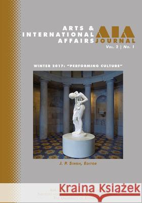 Arts and International Affairs 2.1: Winter 2017, 