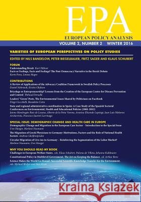 European Policy Analysis 2.2, Fall 2016 Nils Bandelow Peter Biegelbauer Fritz Sager 9781633915244 Westphalia Press