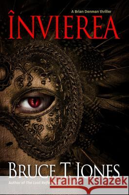 Invierea Bruce T. Jones 9781633930223 Koehler Books