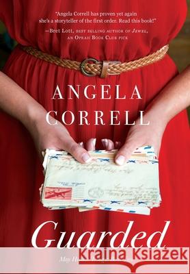 Guarded Angela Correll 9781633935563 Koehler Books