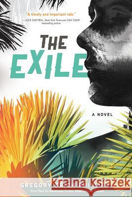 The Exile Gregory Erich Phillips 9781633937659 Gregory Erich Phillips