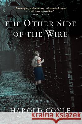 The Other Side of the Wire  9781633938274 Master Wings Publishing