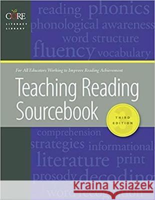 Teaching Reading Sourcebook Bill Honig Linda Diamond Linda Gutlohn 9781634022354
