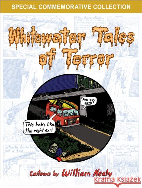 Whitewater Tales of Terror William Nealy 9781634043724 Menasha Ridge Press