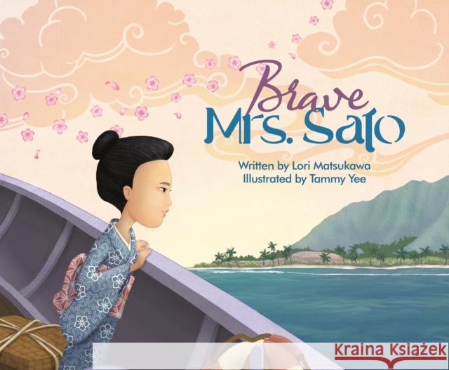 Brave Mrs. Sato Lori Matsukawa 9781634050395 Chin Music Press